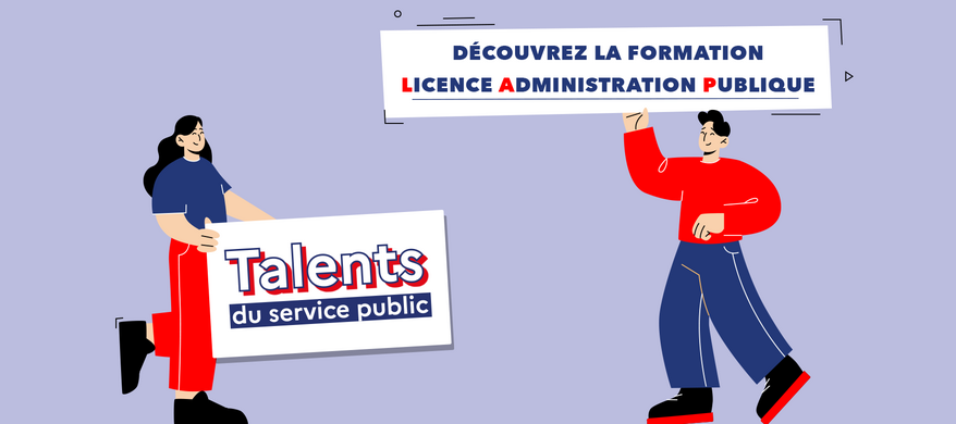 Les inscriptions sont ouvertes pour la Licence Administration Publique Prépa Talents !
